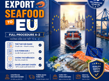 Thủ Tục Xuất Khẩu Thủy Sản Sang EU: Hướng Dẫn Chi Tiết Từ A - Z