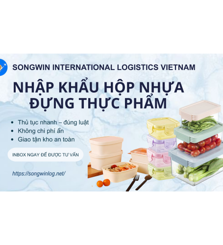 Procedures for Importing Plastic Food Containers (Updated 2025)